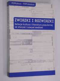 Związki i rozwiązki relacje kultury i literatury