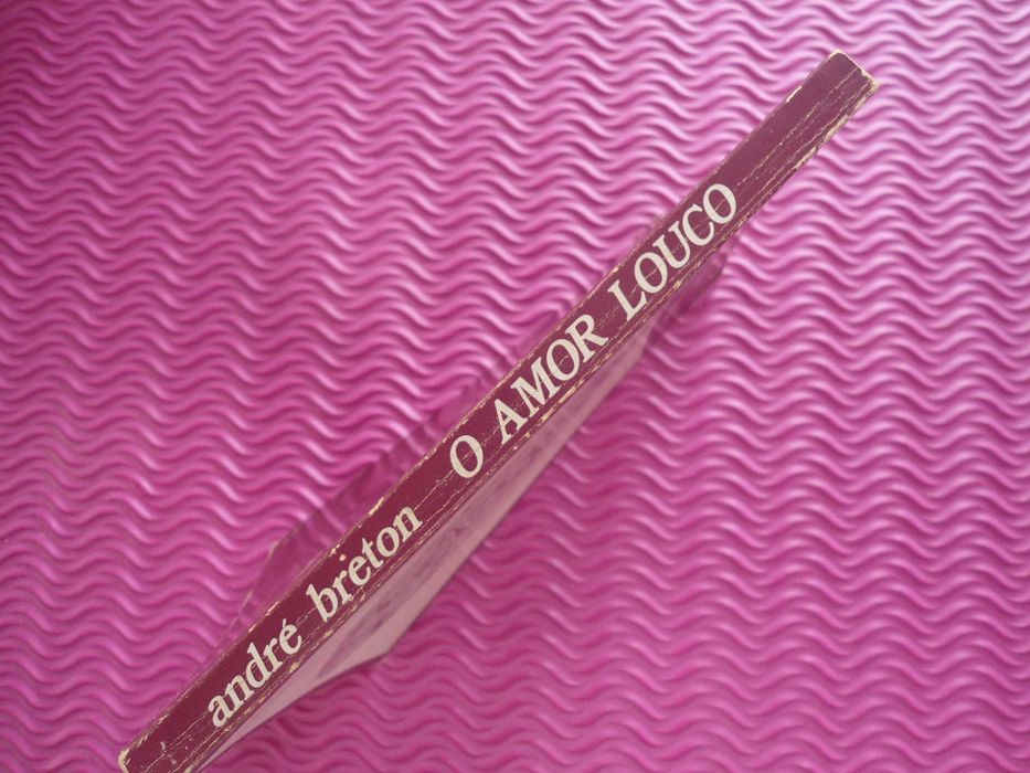 O Amor Louco por André Breton