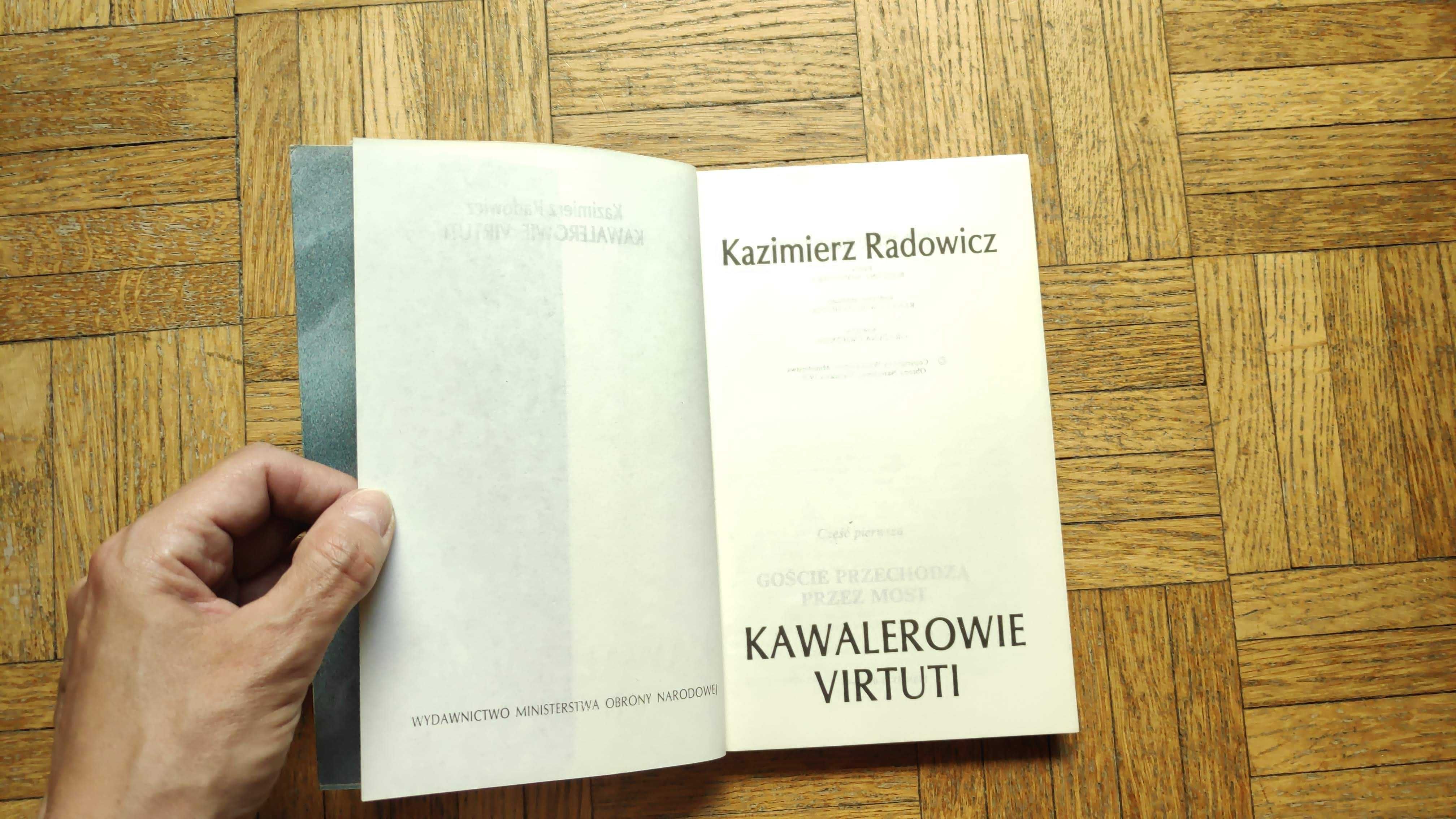 Kawalerowie Virtuti, Kazimierz Radowicz