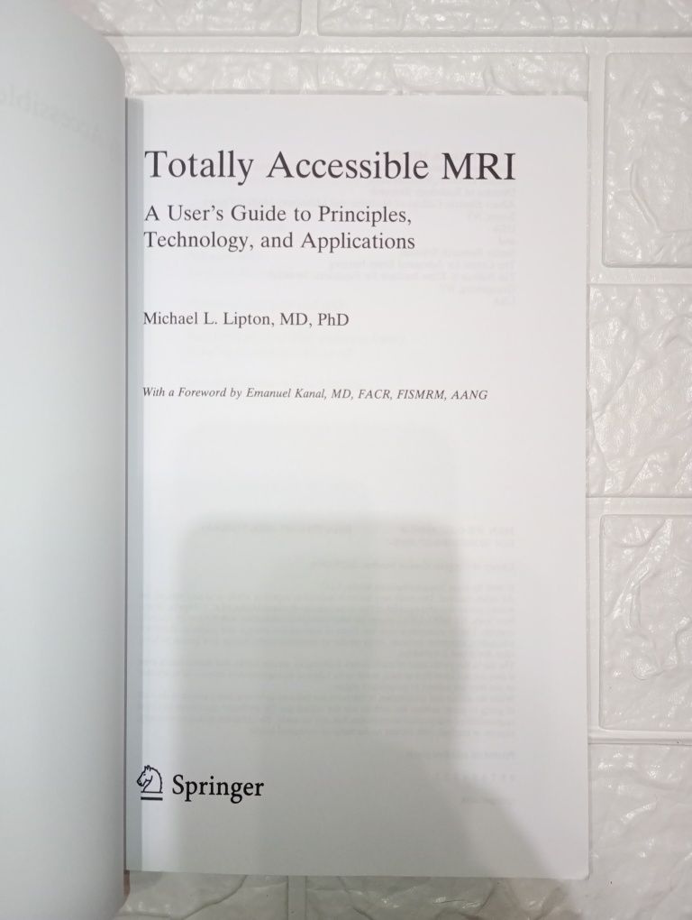 "Totally Accessible MRI" Michael L.Lipton, pre owned