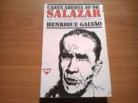 Carta Aberta ao Dr. Salazar - Henrique Galvão