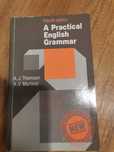 A practical English grammar. Thomson, Martinet.