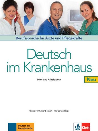 Deutsch im Krankenhaus NEU (А2-В2). Якісний друк. Не пружина.