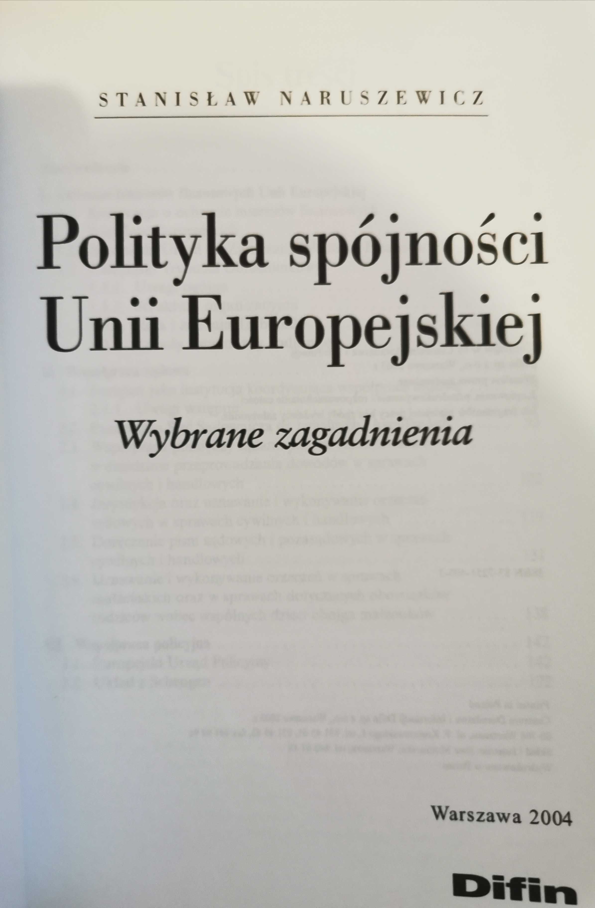 Polityka spójności Unii Europejskiej Stanisław Naruszewicz Difin