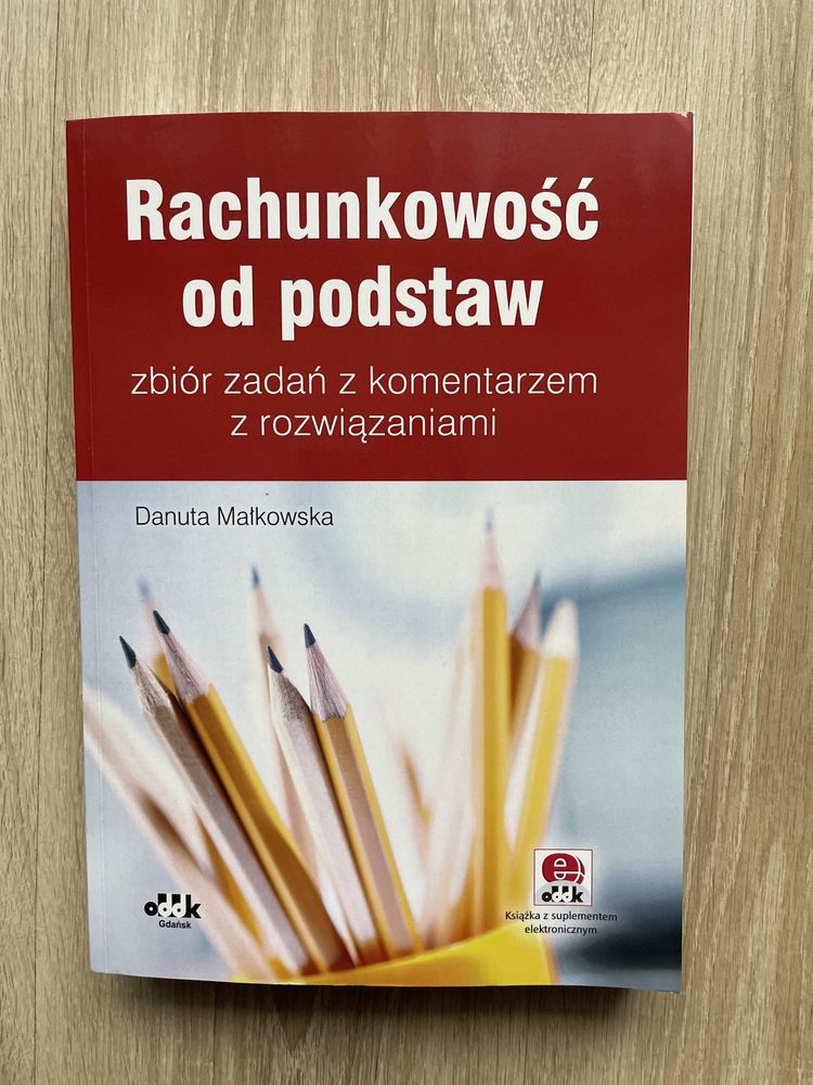 Rachunkowość od podstaw zbiór zadan z komentarzem z rozwiązaniami