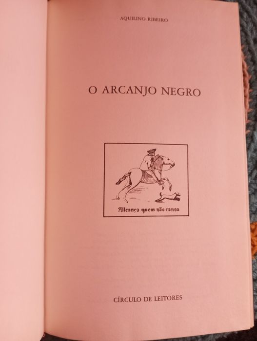 Aquilino Ribeiro - O arcanjo negro