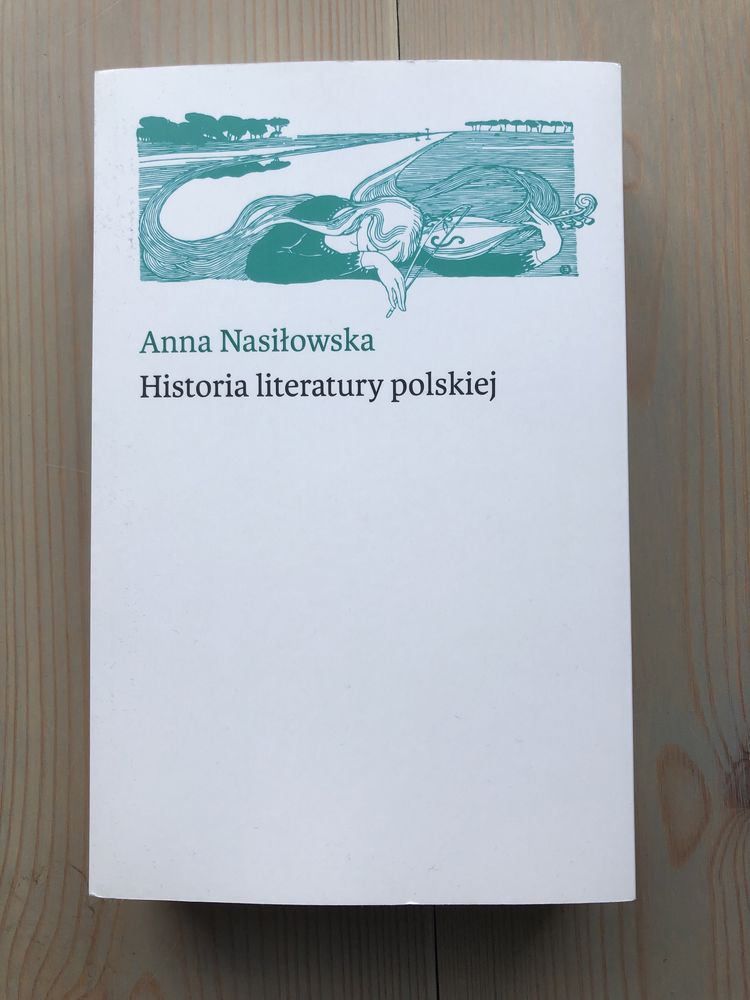 Historia lieratury polskiej, Anna Nasiłkowska (NOWA)