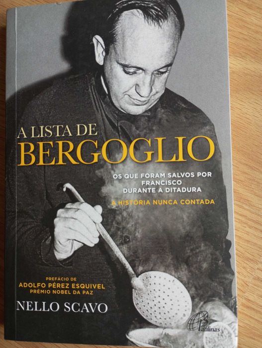 A Lista de Bergoglio
Os que foram salvos por Francisco
de Nello Scavo