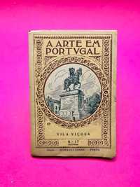 A Arte em Portugal: Vila Viçosa - Dr. Luís Cardim