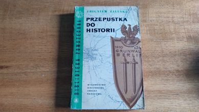 Przepustka do historii Zbigniew Załuski