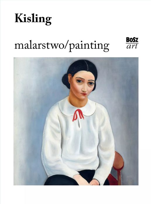 Kisling. Malarstwo. Bosz