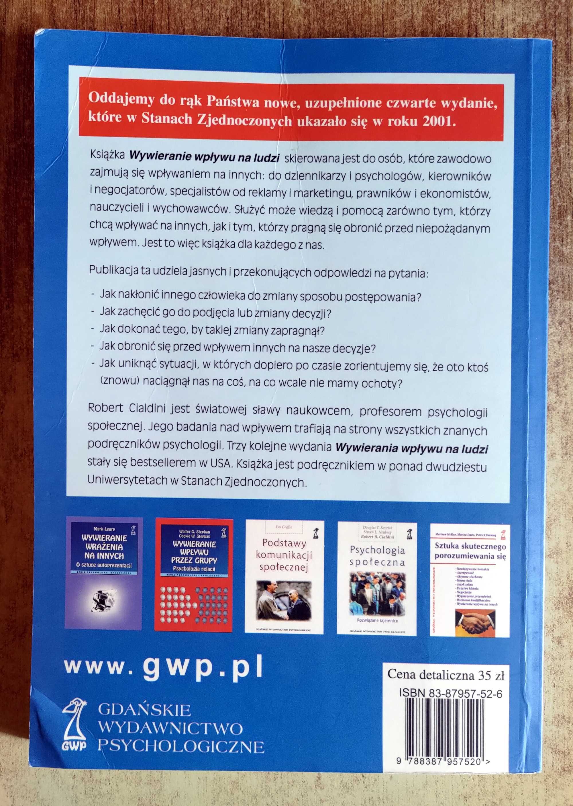Wywieranie wpływu na ludzi. Teoria i praktyka - Robert Cialdini