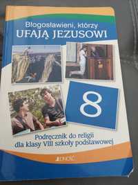 Błogosławieni którzy ufają Jezusowi Religia 8