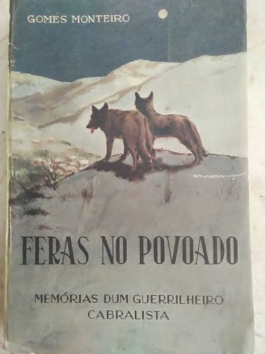 Feras no Povoado - Memórias dum Guerrilheiro Cabralista