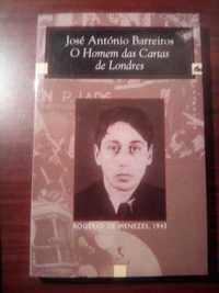 O Homem das Cartas de Londres - José António Barreiros