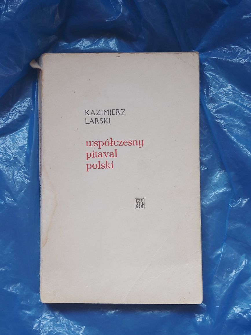 Książka Współczesny Pitaval Polski 1962rok