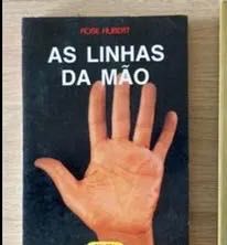 As linhas da mão  ***  Os mistérios da mão
