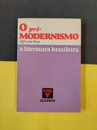 Alfredo Bosi - O pré-modernismo