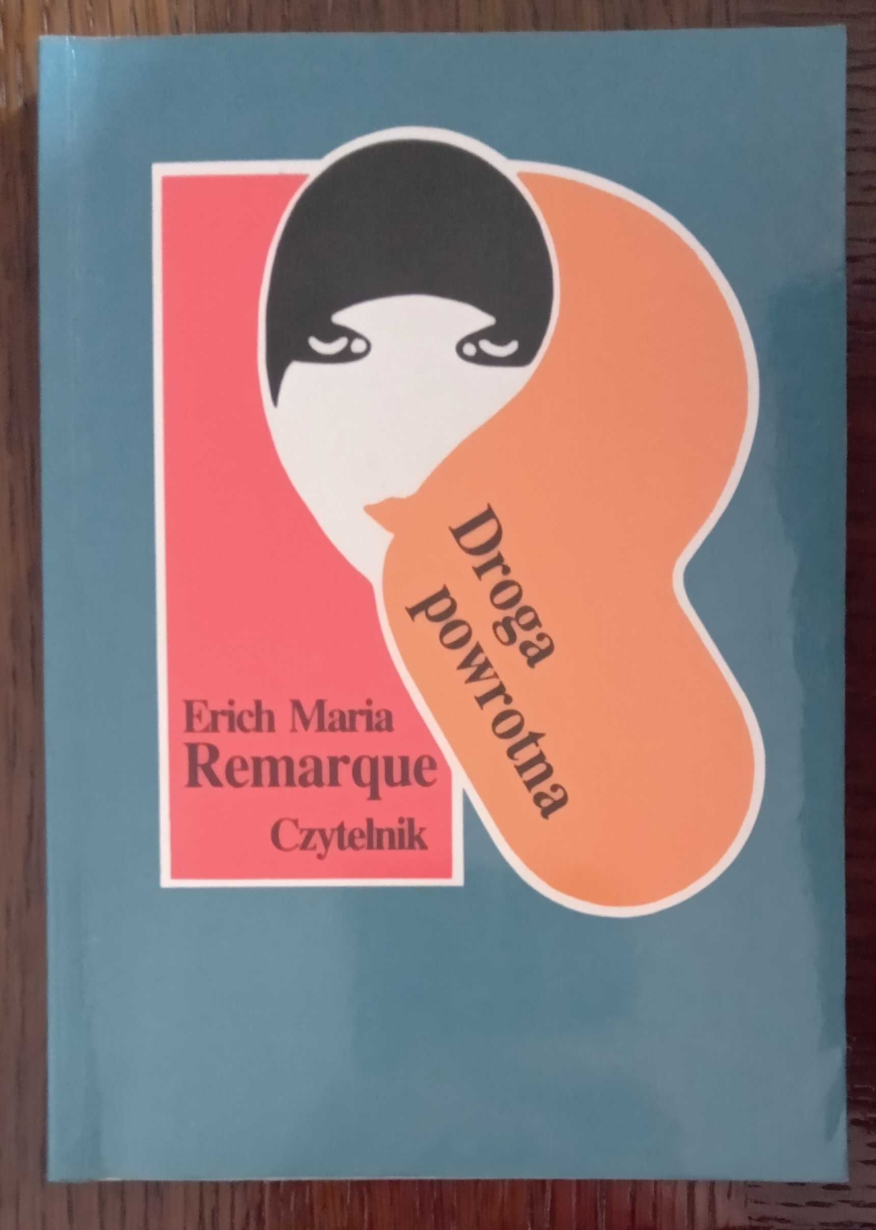 Droga powrotna - Erich Maria Remarque