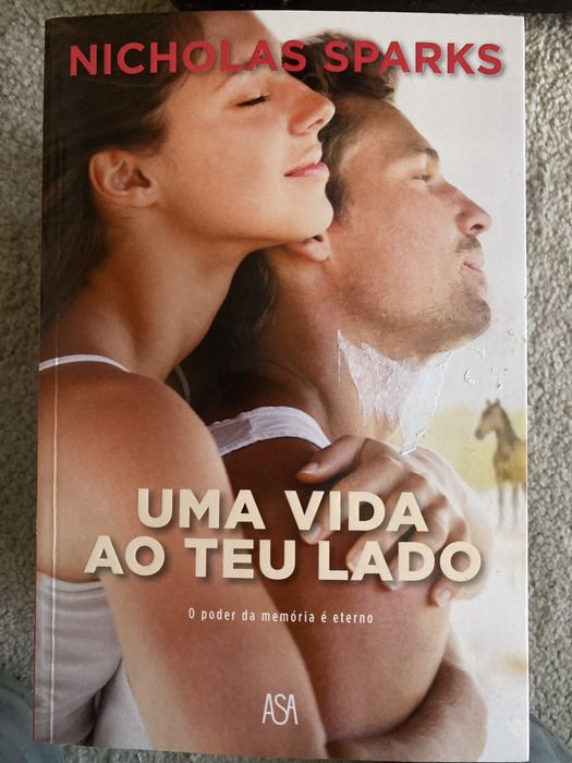 Livro “Uma vida ao teu lado” de Nicholas Sparks