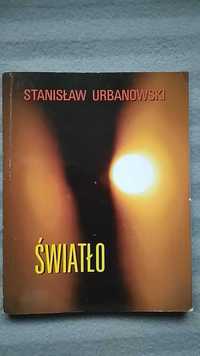 Książka Światło, Stanisław Urbanowski