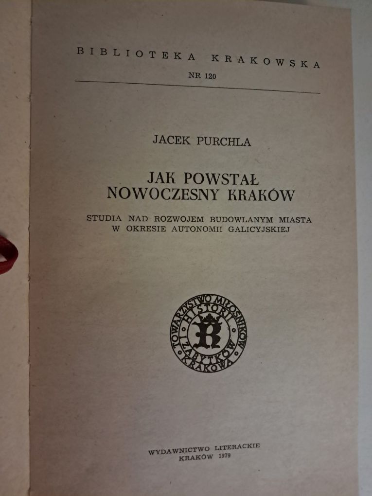 Jak powstał nowoczesny Kraków  Jacek Purchla