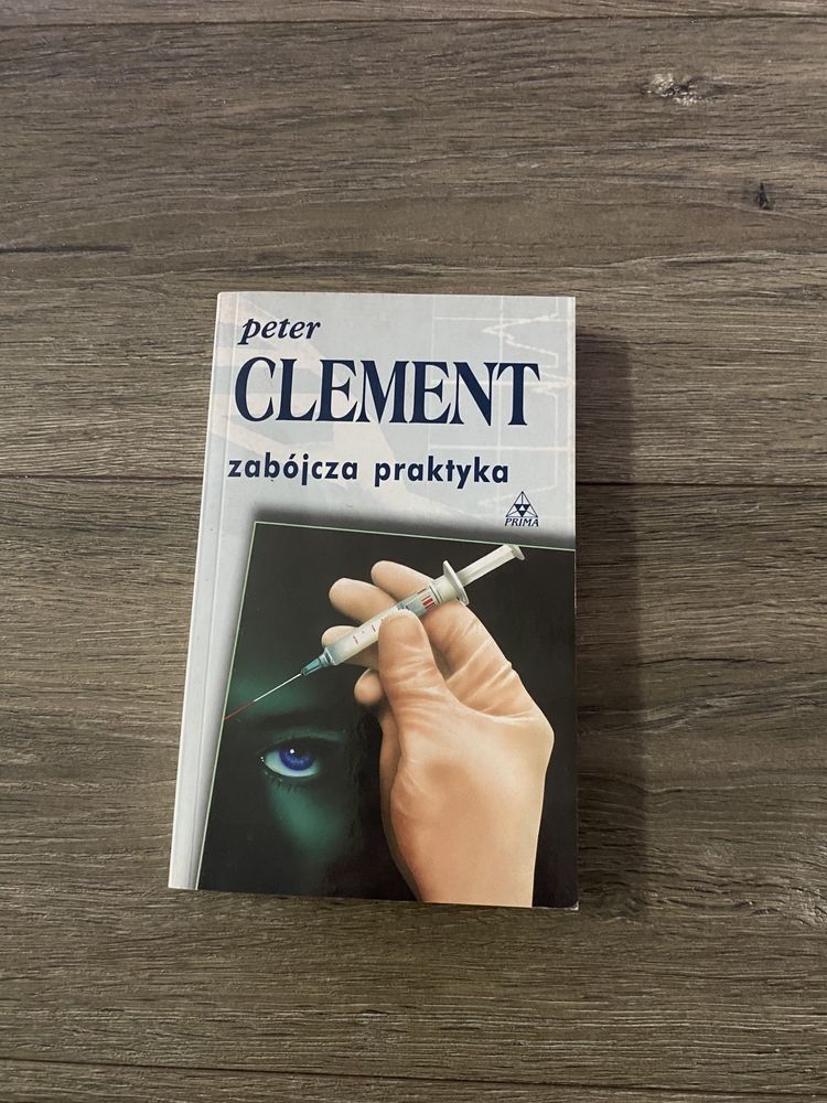 „zabójcza praktyka” Peter Clement