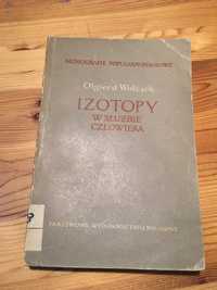 Izotopy w służbie człowieka - O. Wołczek