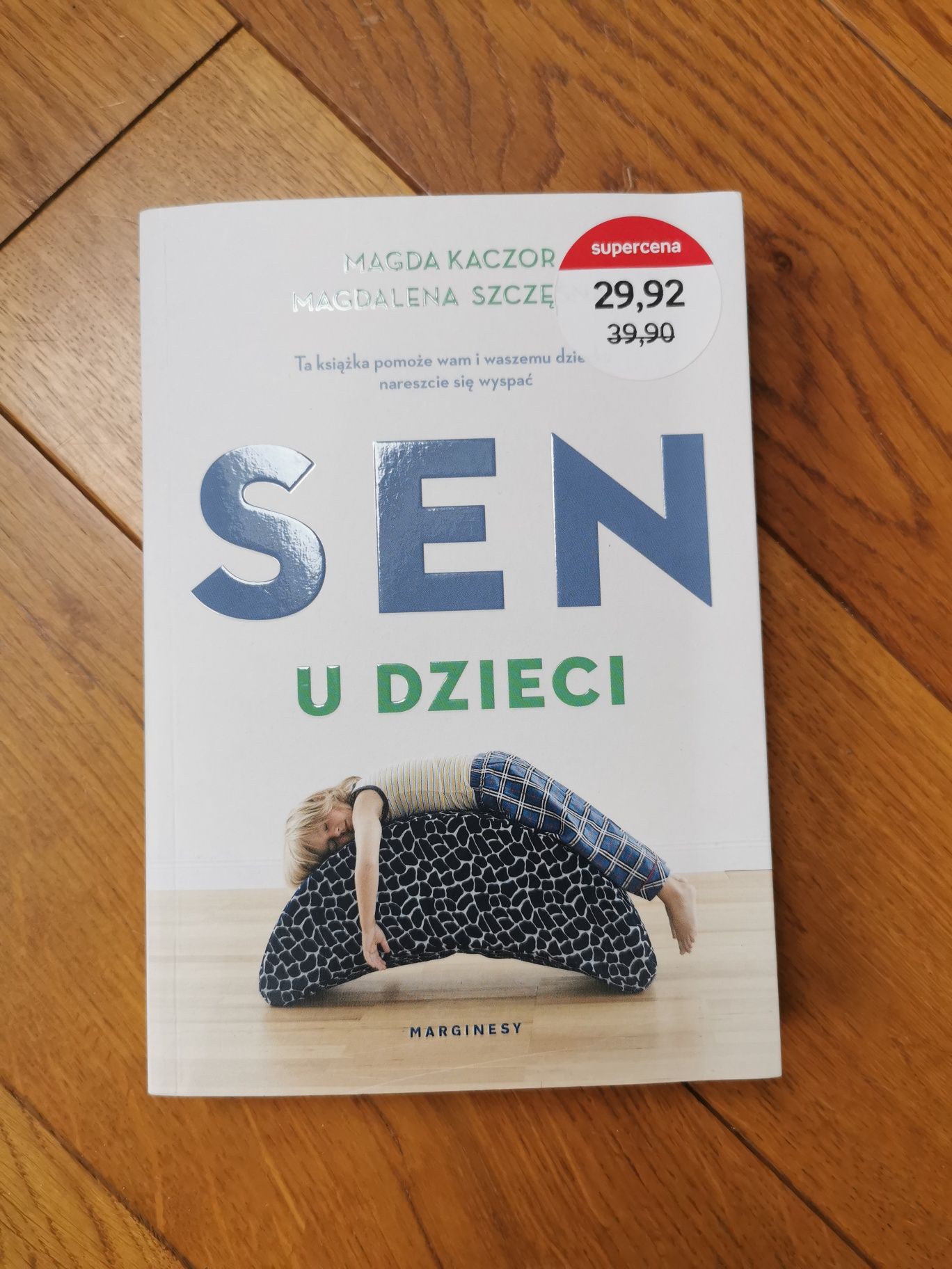 Książka Sen u dzieci. Magda Kaczor