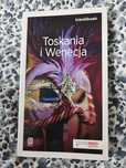 Toskania i Wenecja przewodnik turystyczny travelbook Bezdroża