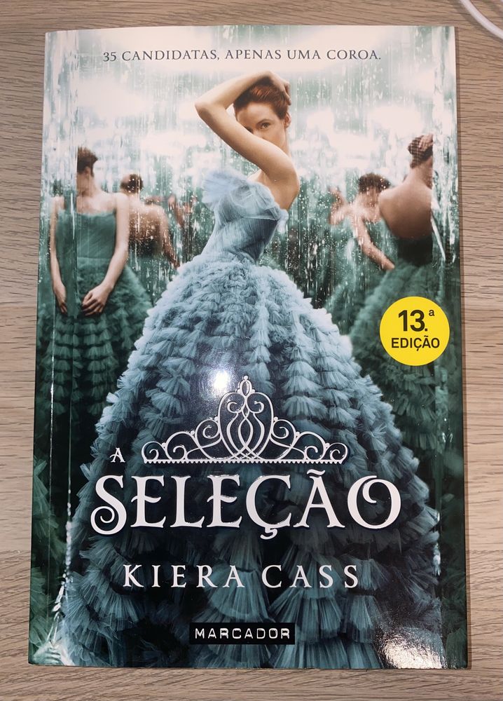 A seleção by Kiera Cass