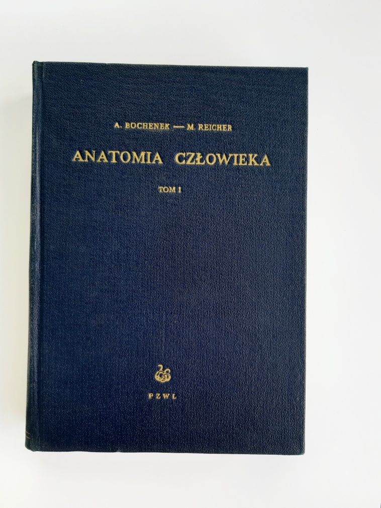 Anatomia człowieka Tom 1
Adam Bochenek Michał Reicher
1954