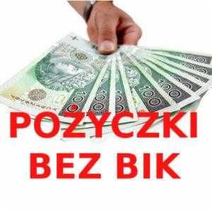 Pożyczka Bez BIK !!!
