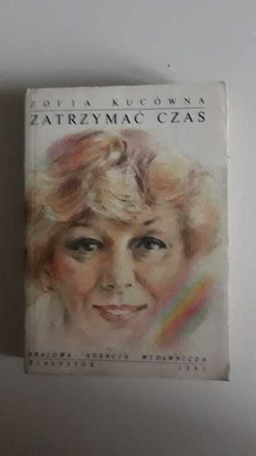 Zatrzymać czas. Zofia Kucówna.