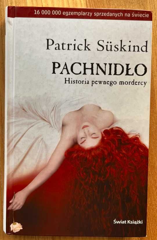 Pachnidło. Historia pewnego mordercy. Patrick Süskind