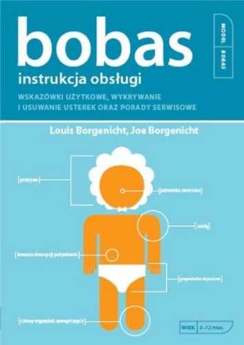 Instrukcja obsługi.Bobas - Louis Borgenicht, Joe Borgenicht