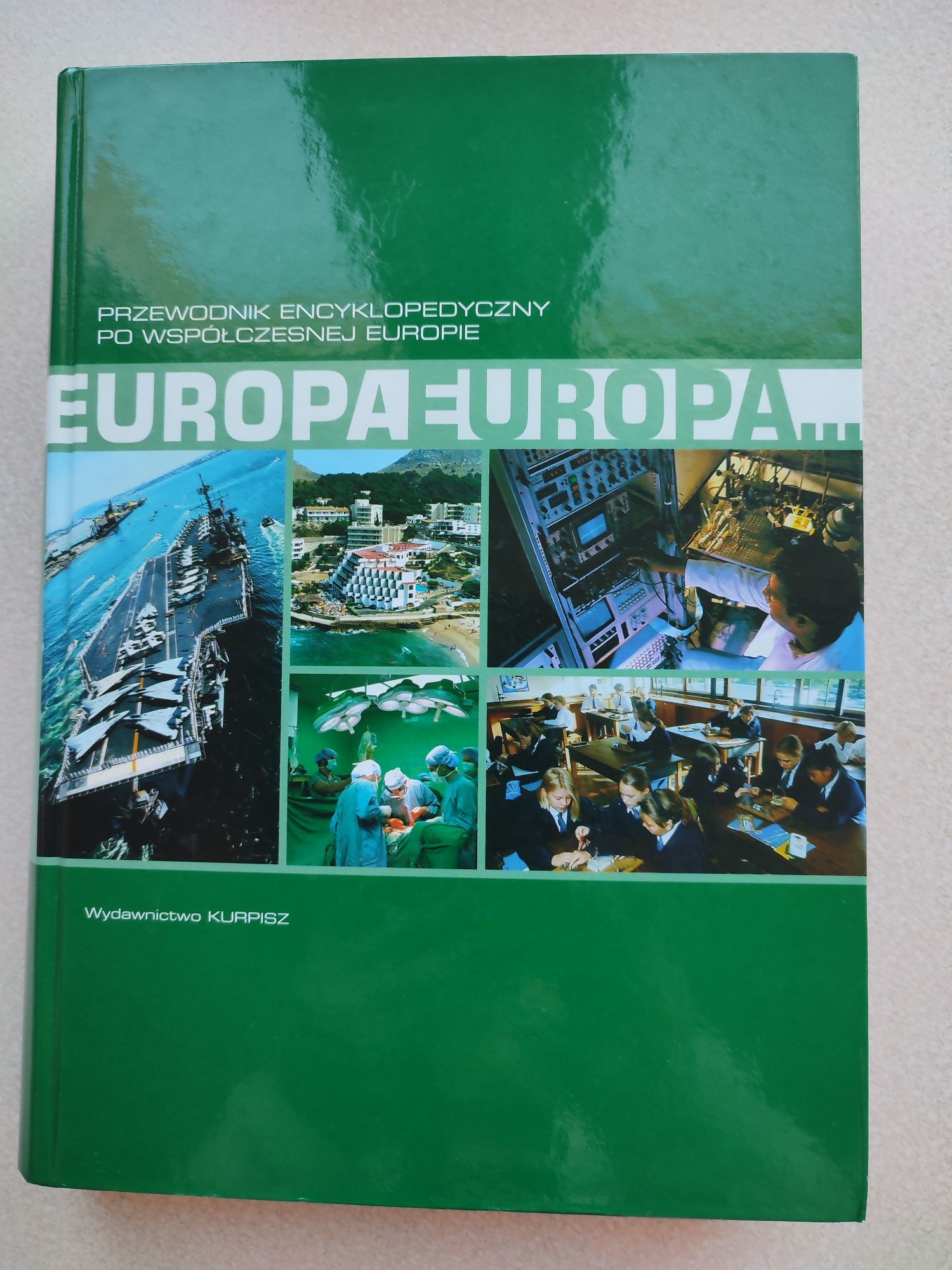 Książka encyklopedia Europa Europa, Wyd. Kurpisz