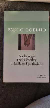 Na brzegu rzeki Piedry usiadłam i płakałam Paulo Coelho