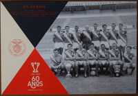 2 Postais Benfica - SLB - 60 Anos Campeões Europeus e 37º Título