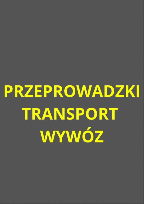 Przeprowadzki, transport