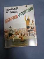 BENFICA - SPORTING 50 Anos de Futebol 1957  por RIBEIRO DOS REIS