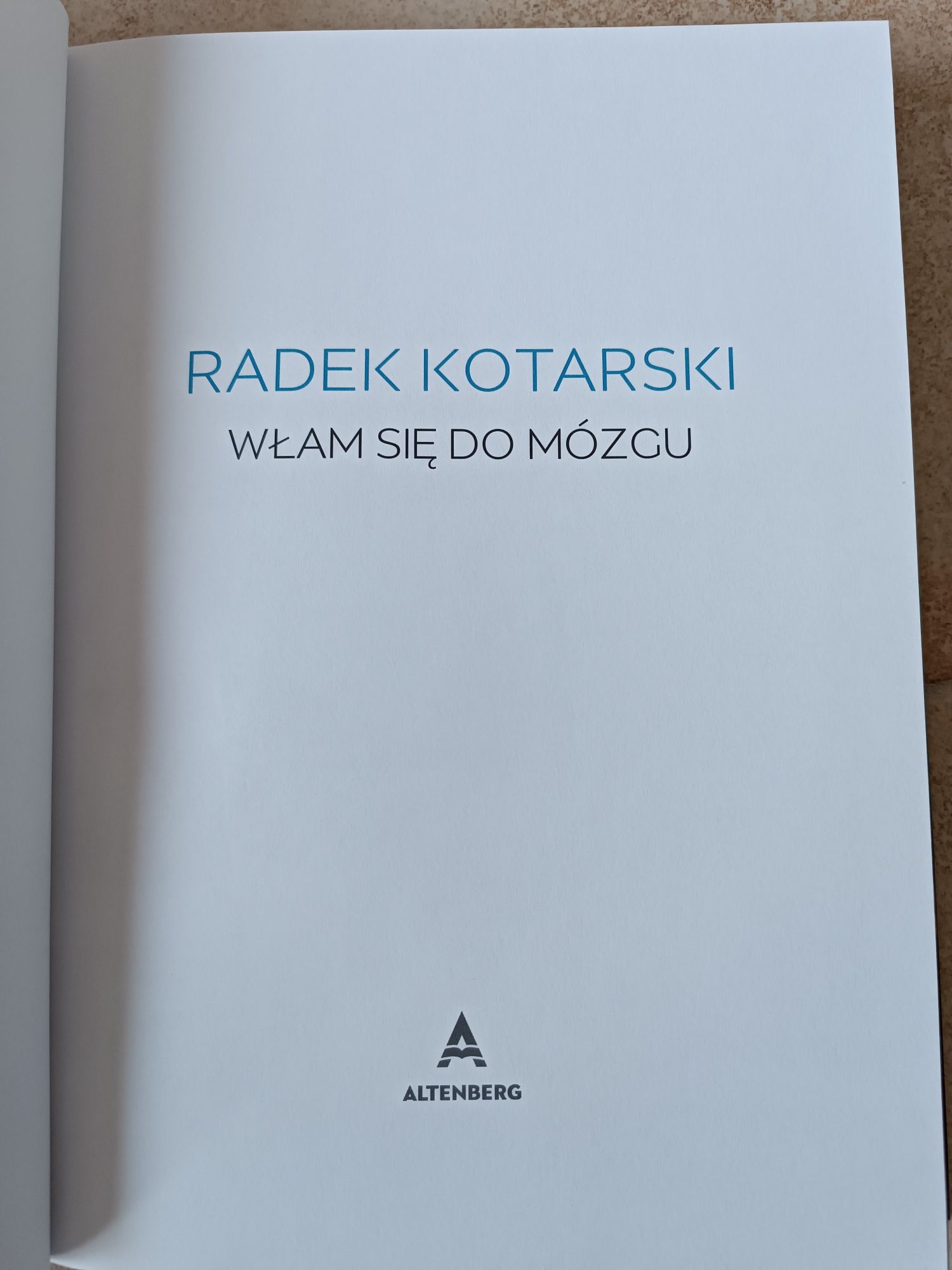 Książka "Włam się do mózgu" Radek Kotarski