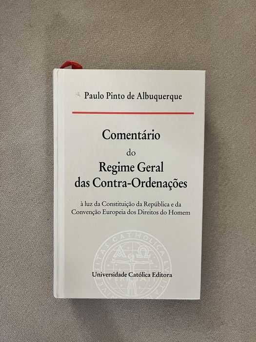 Comentário do Regime Geral das Contra-Ordenações - Paulo Albuquerque