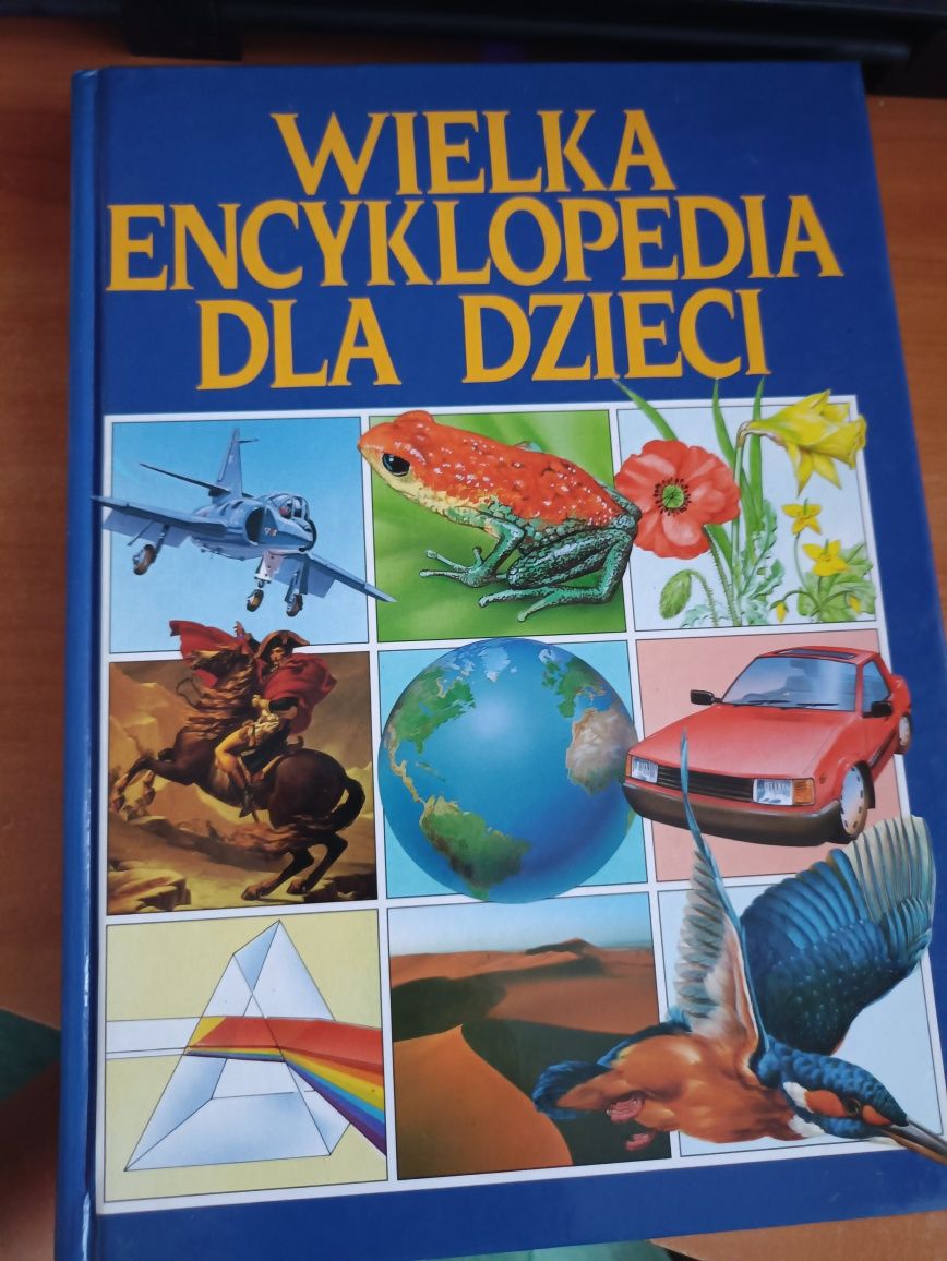 "Wielka encyklopedia dla dzieci część IV"