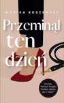 Przeminął ten dzień. Maria. Tom 3. 1PUNKT