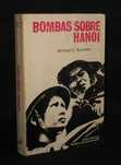 Livro Bombas sobre Hanoi Wilfred G. Burchett
