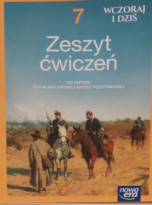 Zeszyt ćwiczeń historia kl 7 Wczoraj i dziś