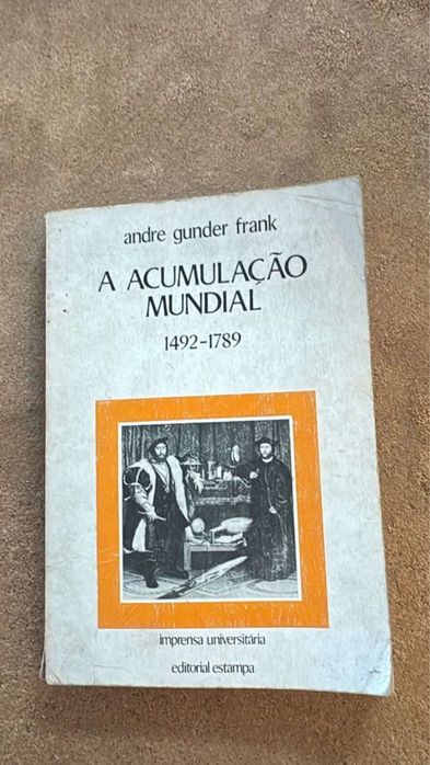Livro andre gunder frank A ACUMULAÇÃO MUNDIAL