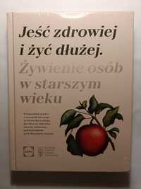 'Jeść zdrowiej i żyć dłużej"... - książka LIDLA - jeszcze ofoliowana.