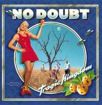 No Doubt - "Tragic Kingdom" CD